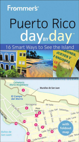 Frommer's Puerto Rico Day by Day (Frommer's Day by Day - Pocket)