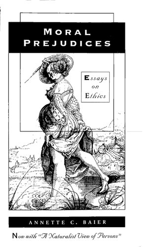 Moral Prejudices: Essays on Ethics