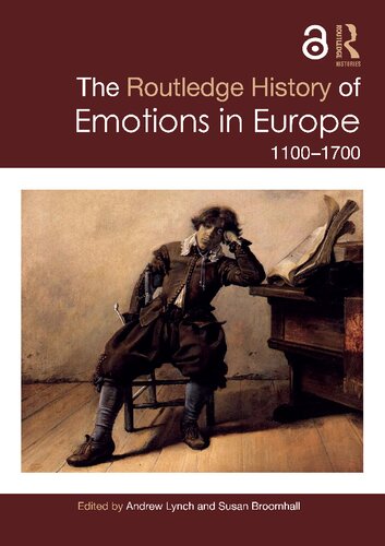 The Routledge History of Emotions in Europe: 1100-1700