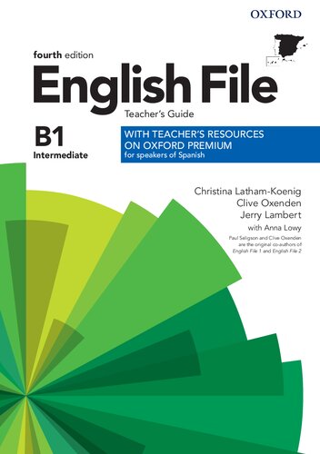 English File Intermediate. Teacher's Guide (for speakers of Spanish)