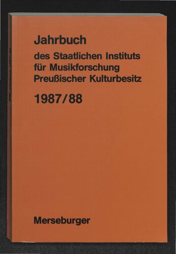 Jahrbuch des Staatlichen Instituts für Musikforschung Preußischer Kulturbesitz: 1987/88