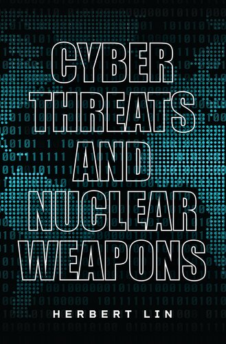 Cyber Threats and Nuclear Weapons