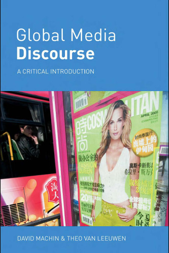 Global Media Discourse: A Critical Introduction