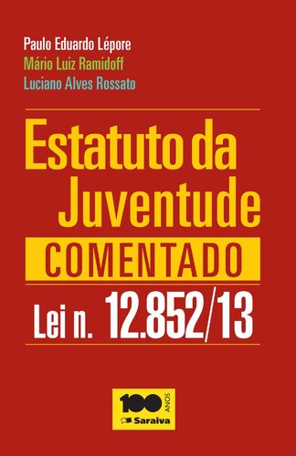 Estatuto da Juventude Comentado Lei N. 12852/13 (Em Portuguese do Brasil)