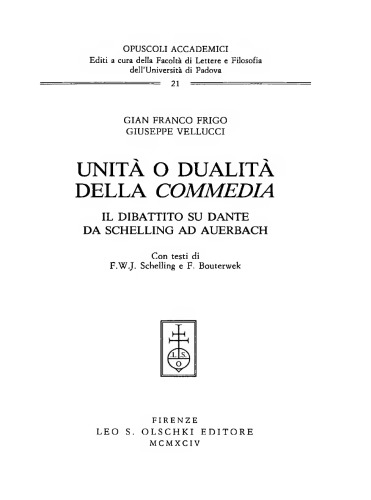 Unità o dualità della Commedia. Il dibattito su Dante da Schelling ad Auerbach