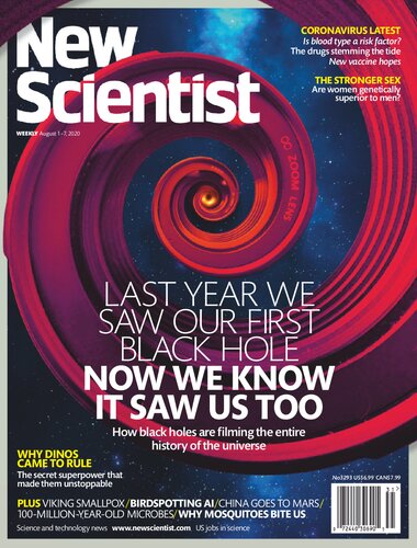 August 1 –7, 2020 
New Scientist