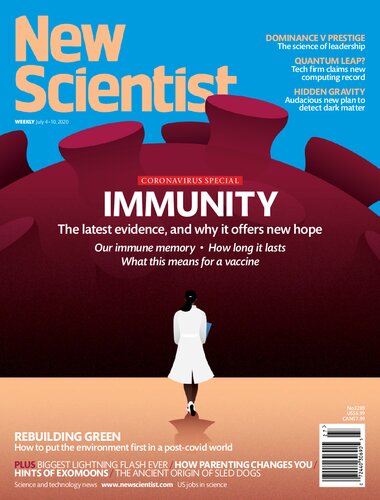 July 4 –10, 2020 
New Scientist