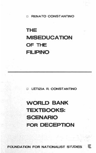 The Miseducation of the Filipino - World Bank Textbooks: Scenario for Deception