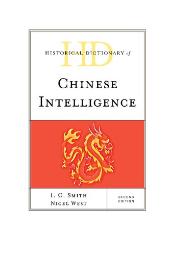 Historical Dictionary of Chinese Intelligence