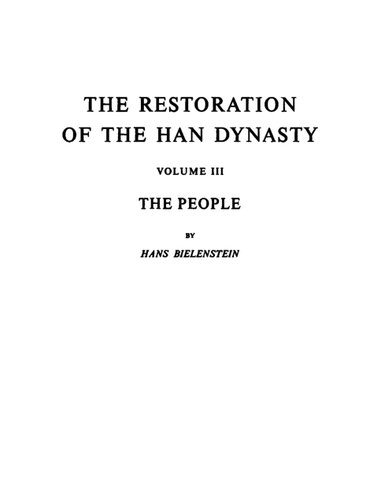 The Restoration of the Han Dynasty: Volume III, The People