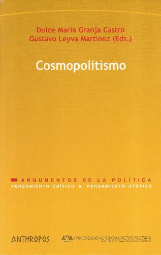 Cosmopolitismo. Democracia en la era de la globalización.