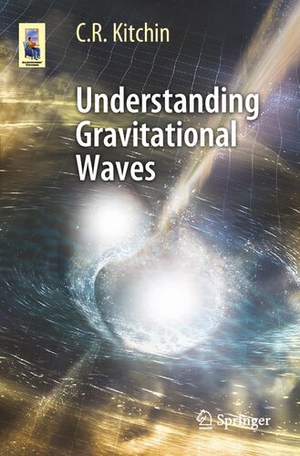 Understanding Gravitational Waves (Astronomers' Universe)