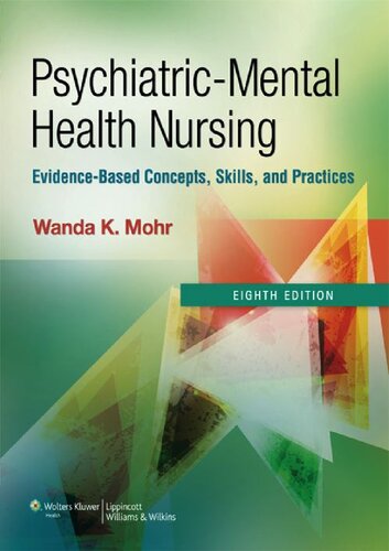 Psychiatric-Mental Health Nursing: Evidence-Based Concepts, Skills, and Practices