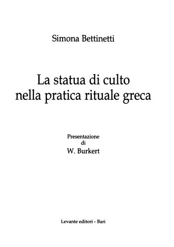 La statua di culto nella pratica rituale greca