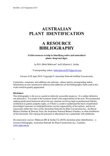 AUSTRALIAN PLANT IDENTIFICATION - A RESOURCE BIBLIOGRAPHY - Useful resources to help in identifying native and naturalised plants, fungi and algae.