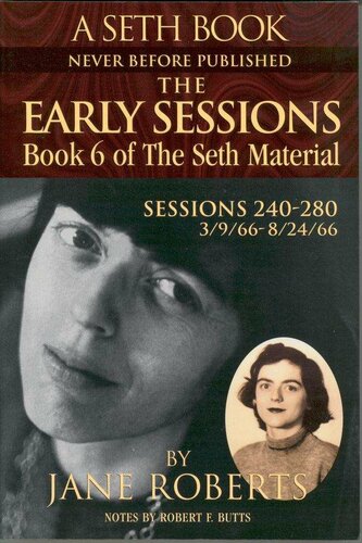 The Early Sessions: Book 6 of The Seth Material