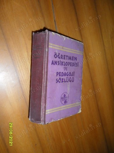 Öğretmen Ansiklopedisi ve Pedagoji Sözlüğü I