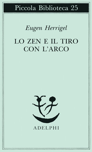 Lo Zen e il tiro con l'arco