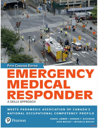 Emergency Medical Responder: A Skills Approach, Fifth Canadian Edition