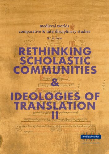 Rethinking Scholastic Communities & Ideologies of Translation, II