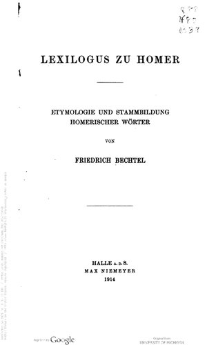 Lexilogus zu Homer. Etymologie und Stammbildung homerischer Wörter