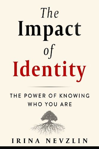 The Impact of Identity: The Power of Knowing Who You Are