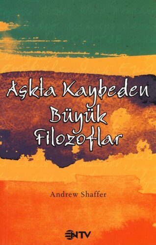 Aşkta Kaybeden Büyük Filozoflar