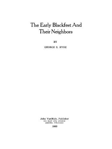 The Early Blackfeet and their Neighbors