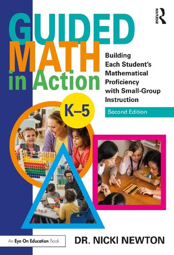 Guided math in action building each student's mathematical proficiency with small-group instruction