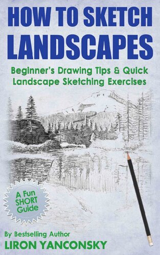 How to Sketch Landscapes: Beginner's Drawing Tip & Quick Landscape Sketching Exercises