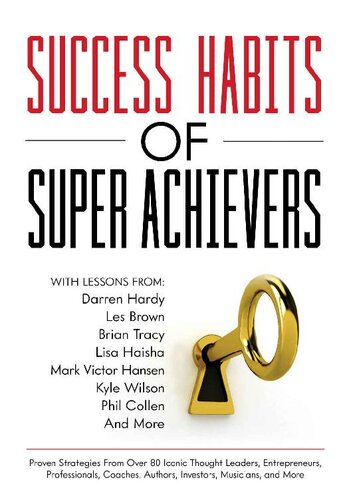 Success Habits of Super Achievers