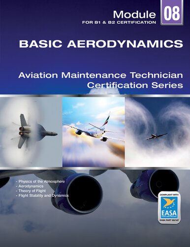 Module 08 For B1 & B2 Certification. Basic Aerodynamics