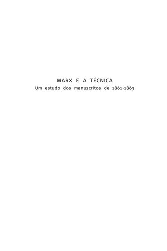 MARX E A TÉCNICA - Um estudo dos manuscritos de 1861-1863