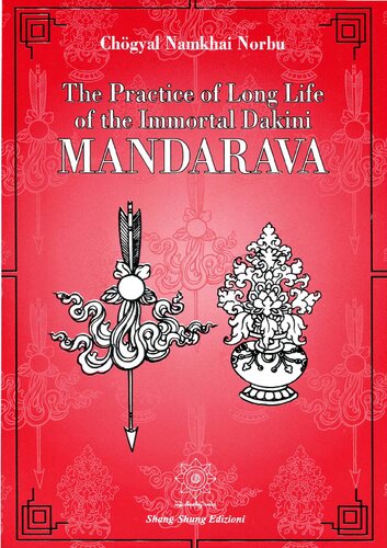 The Practice of Long Life of the Immortal Dakini Mandarava