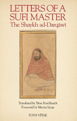 Letters of a Sufi master : the Shaikh al-ʻArabī ad-Darqāwī