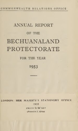 Annual report of the Bechuanaland protectorate for the year 1953