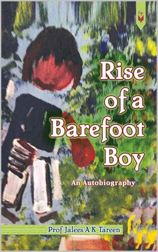 Rise Of A Barefoot Boy