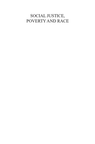 Social Justice, Poverty and Race: Normative and Empirical Points of View