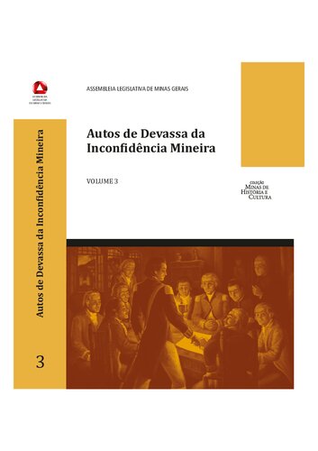 Autos de Devassa da Inconfidência Mineira - Volume 3