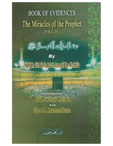 Book of Evidences - The Miracles of the Prophet ﷺ