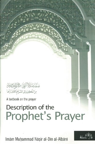 A Textbook on the Prayer - Description of the Prophet’s Prayer