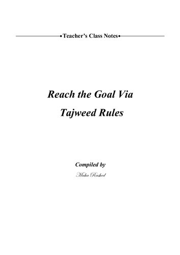 Reach the Goal Via Tajweed Rules