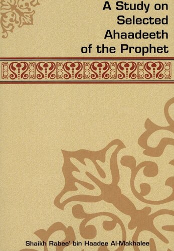 A Study on Selected Ahaadeeth of the Prophet ﷺ