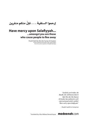 Have Mercy upon Salafiyyah... Among You are Those who Cause People to Flee Away