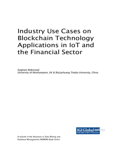 Industry Use Cases on Blockchain Technology Applications in IoT and the Financial Sector