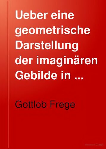 Über eine geometrische Darstellung der imaginären Gebilde in der Ebene