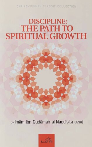 Discipline The Path To Spiritual Growth Ibn Qudamah al Maqdisi High