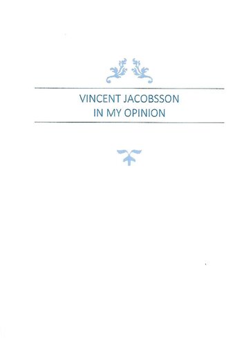 Vincent Jacobsson In My Opinion