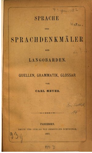 Sprache und Sprachdenkmäler der Langobarden; Quellen, Grammatik, Glossar