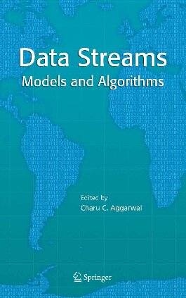 Data Streams Models and Algorithms